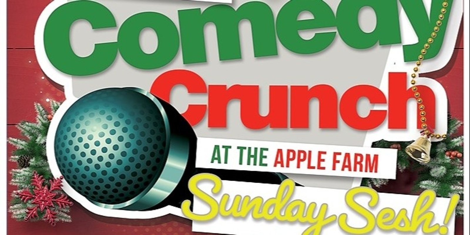 Banner image for Christmas Comedy Crunch Sunday Sesh