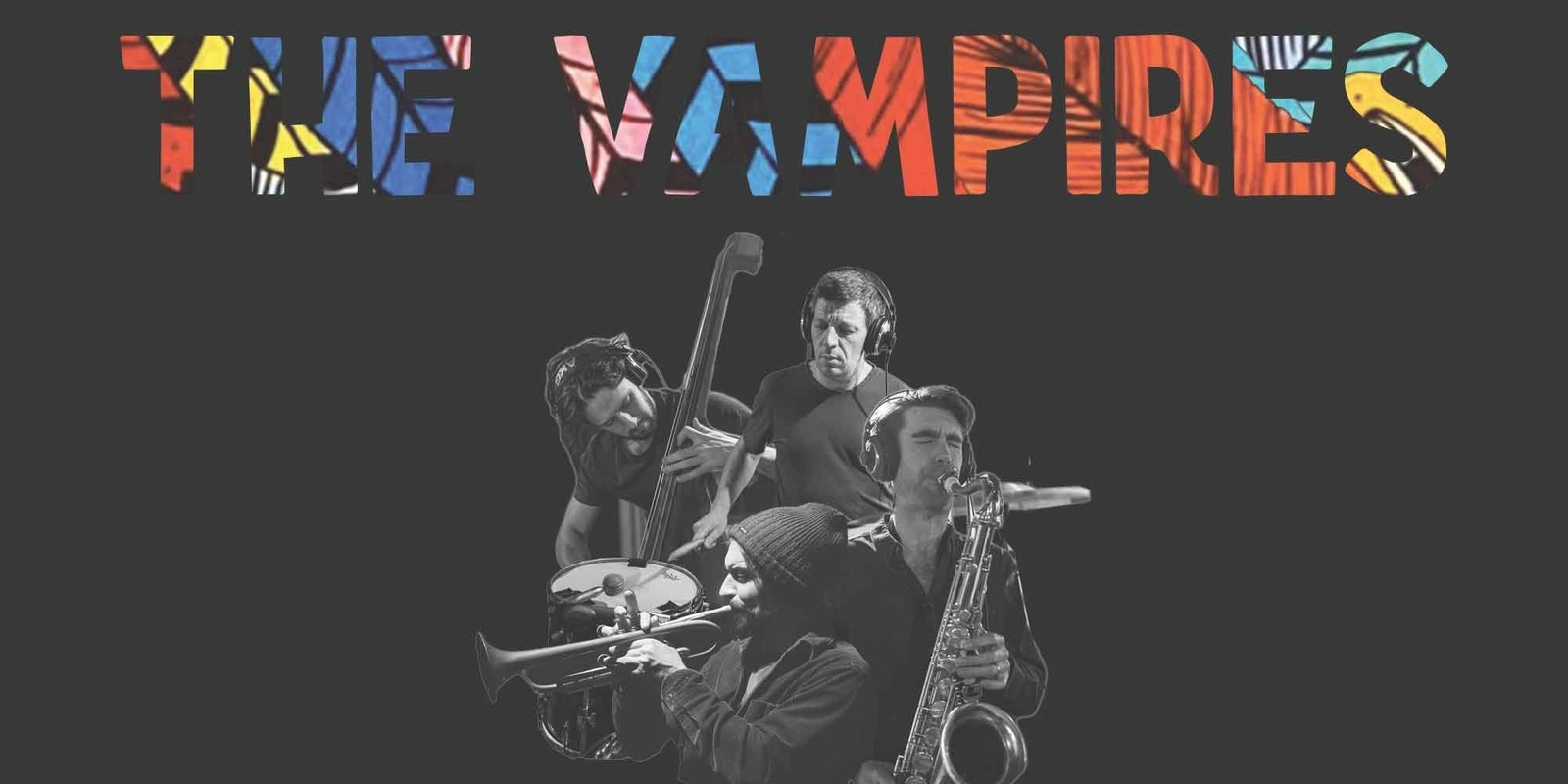 Banner image for THE VAMPIRES: LIVE @ THE MECHANICS INSTITUTE // Lawson.