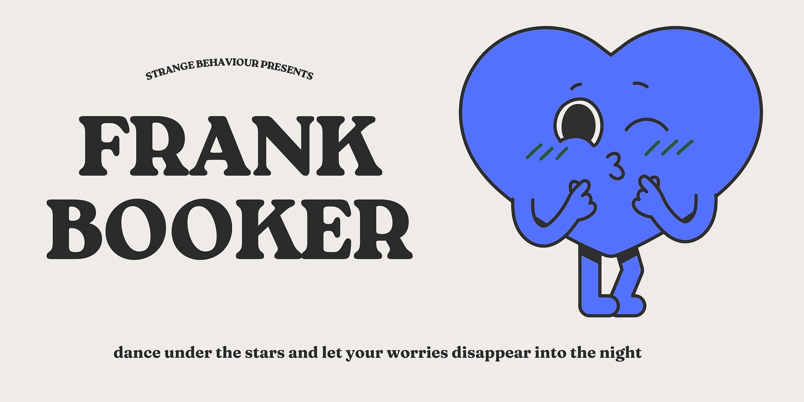 Banner image for Strange Behaviour presents Frank Booker