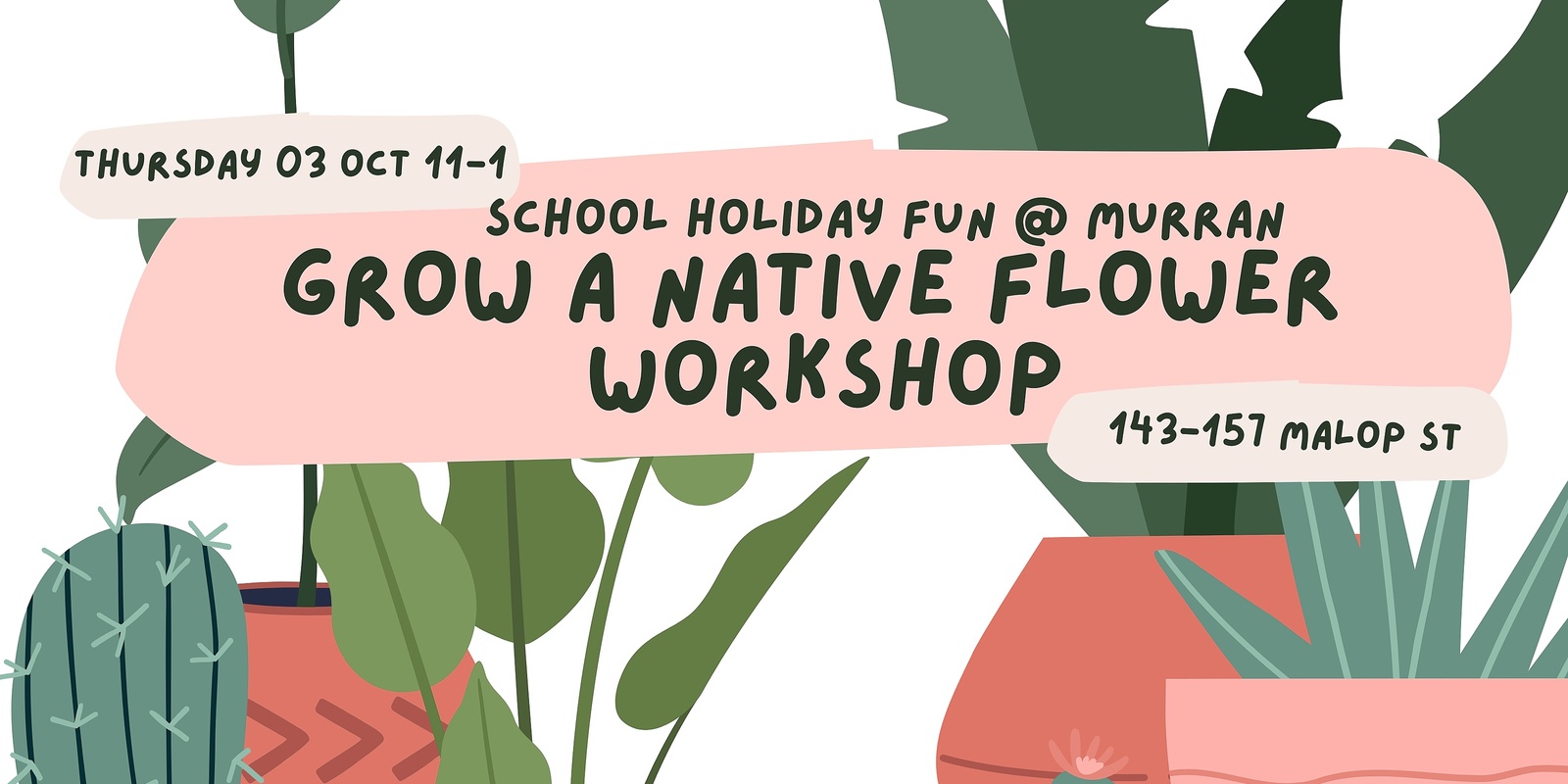 Banner image for Grow A Native Flower Workshop