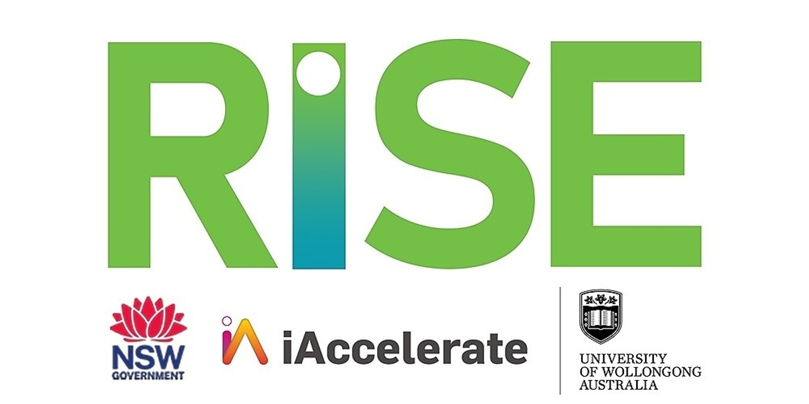 Banner image for iAccelerate Rise Launch Event (and additional workshop)  