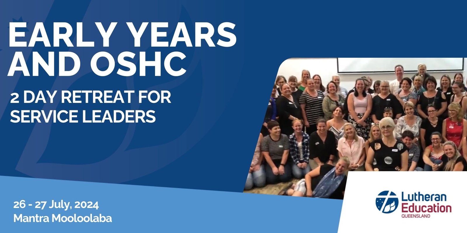 Banner image for Early Years and OSHC Retreat 2024