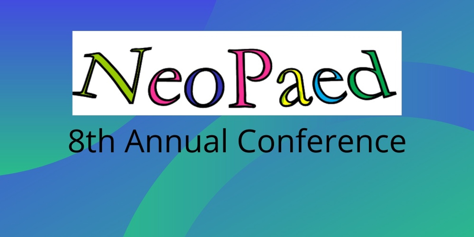 Banner image for NeoPaed 8th Annual Conference