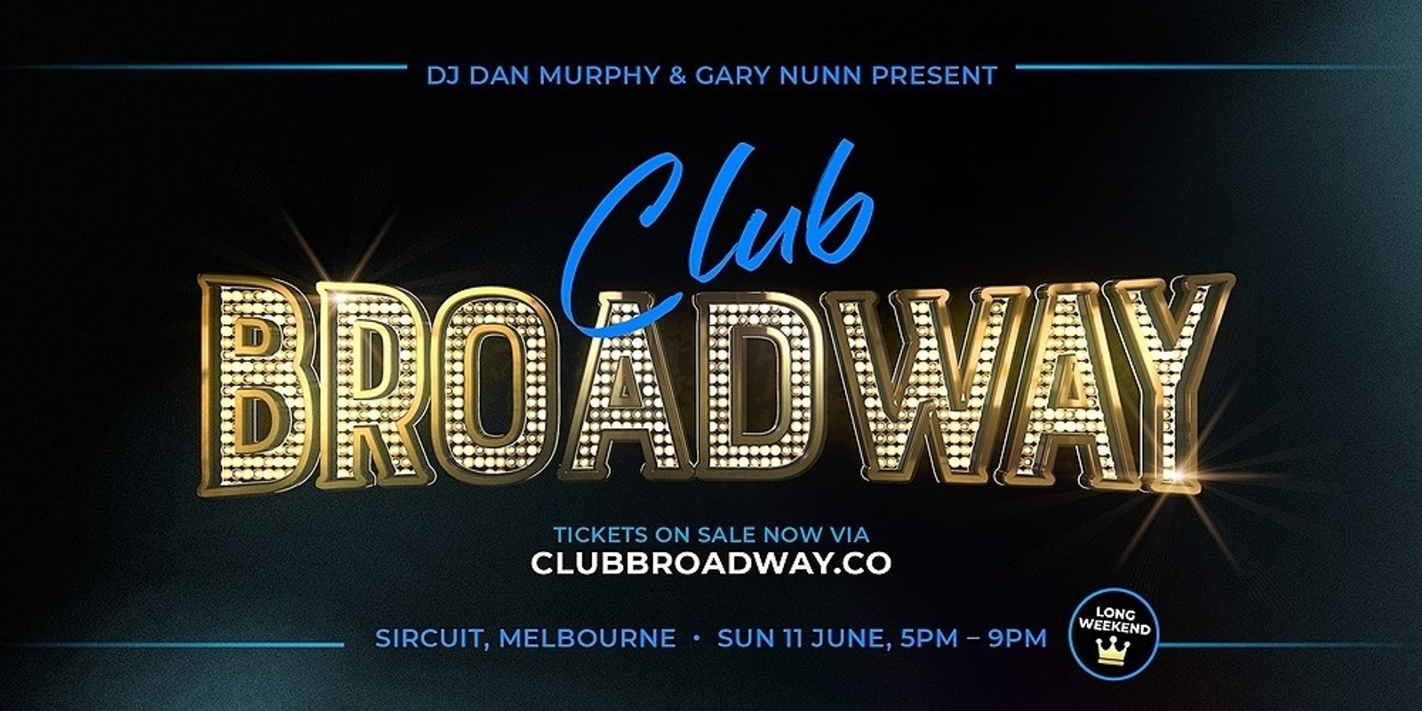 Banner image for Club Broadway: Melbourne [Sun 11 June]