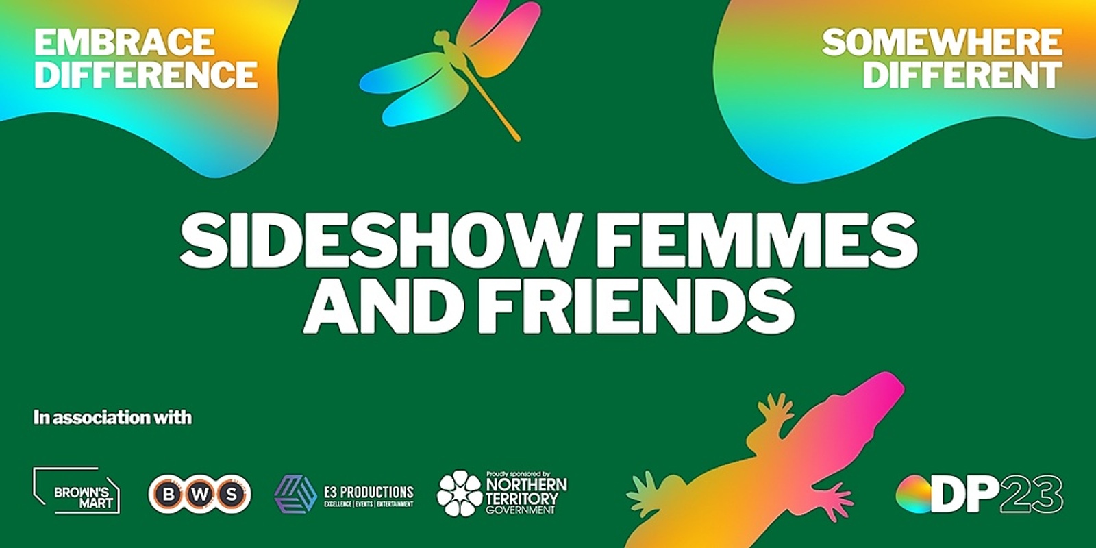 Darwin Pride 2023 Presents... Sideshow Femmes and Friends Cabaret