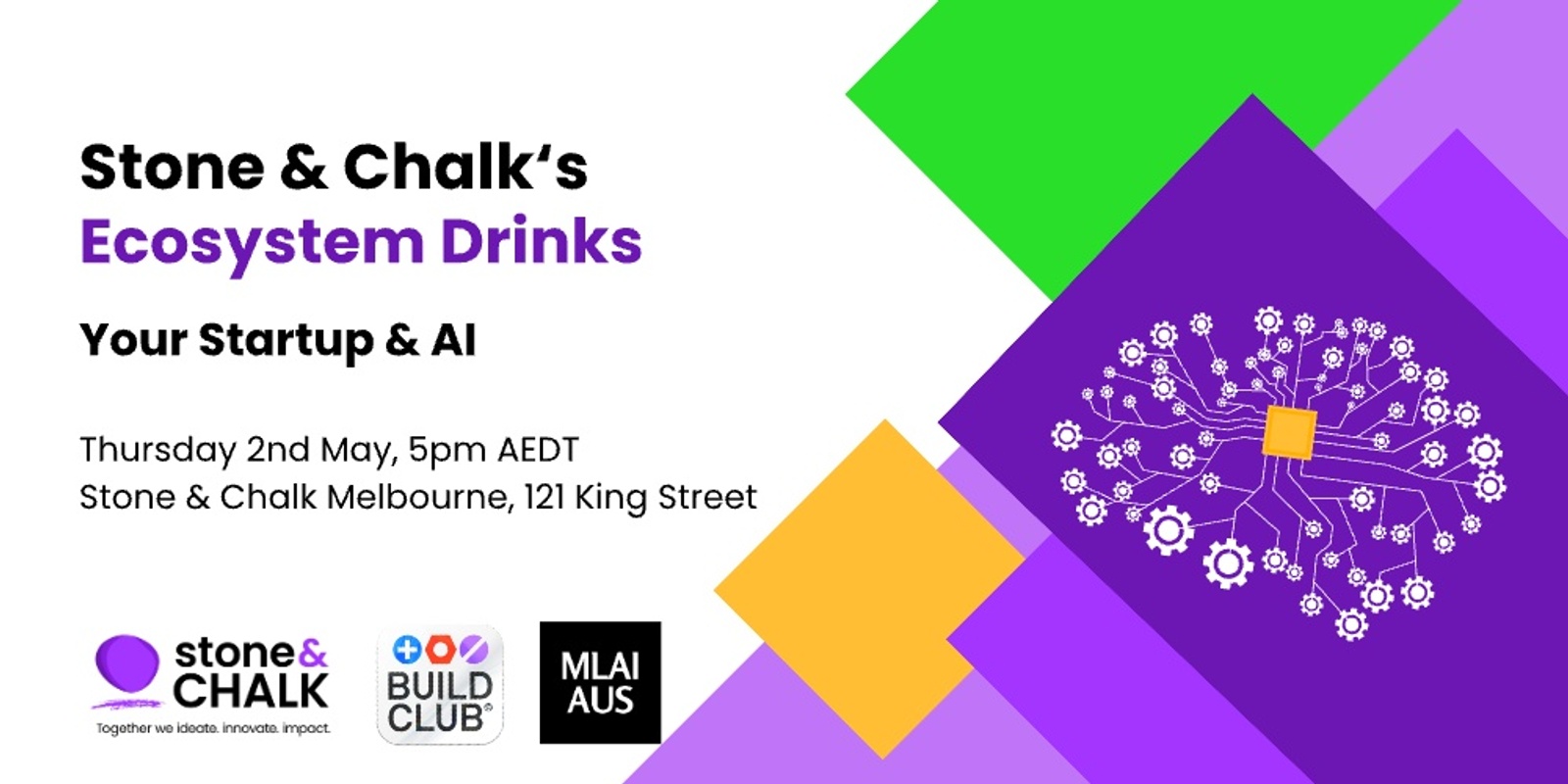 Banner image for Stone & Chalk EcoSystem Drinks: Your Startup & AI