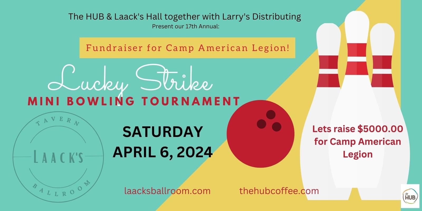 Banner image for 17th Annual LUCKY STRIKE Mini Bowling Tourny to Benefit Camp American Legion 