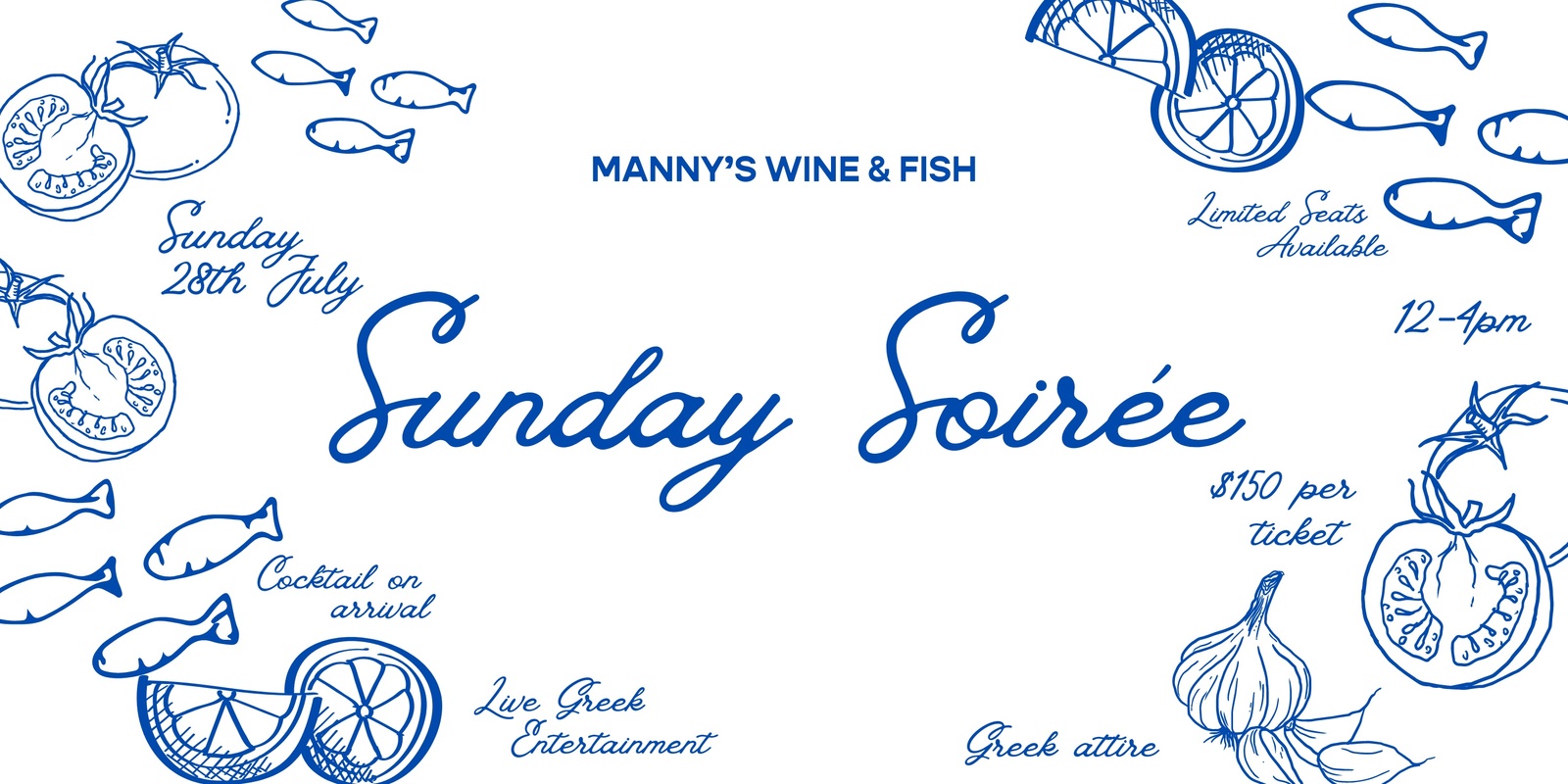 Banner image for Manny's Fish & Wine ~ Sunday Soiree