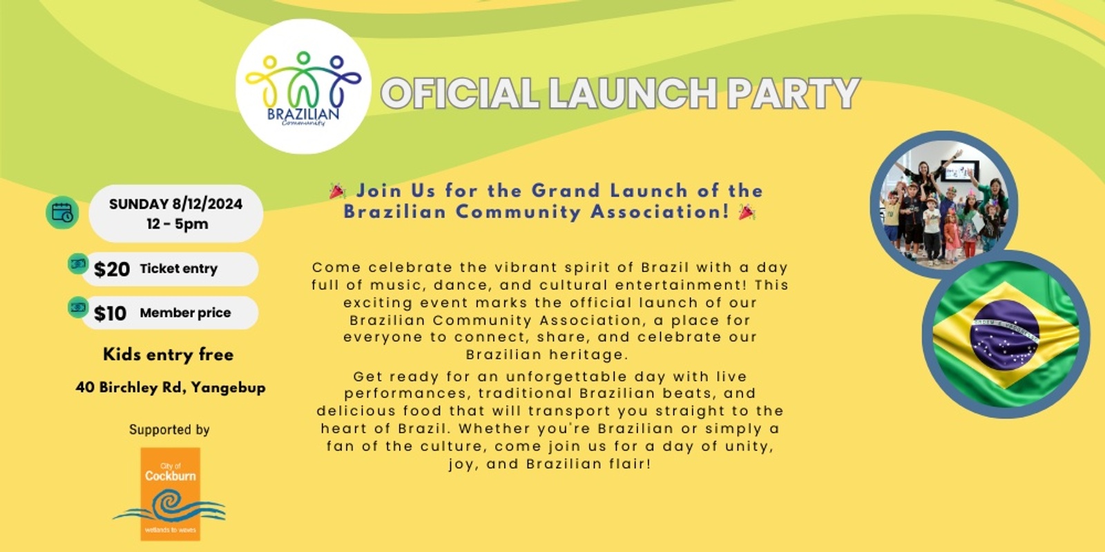 Banner image for Oficial launch party of Brazilian Community Association