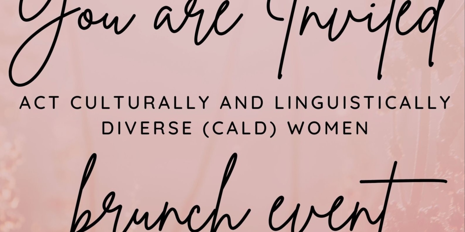 Banner image for ACT CALD Women Brunch event 