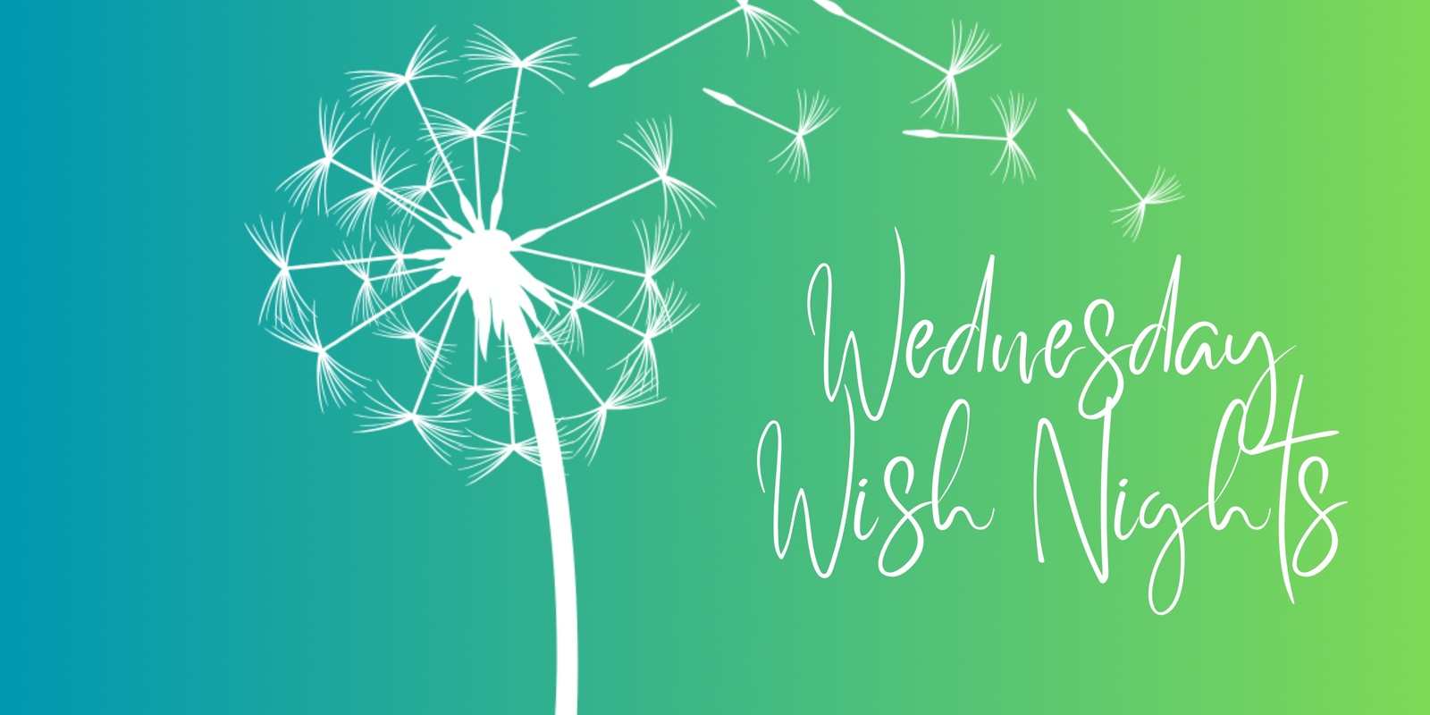 Banner image for Wednesday Wish Nights