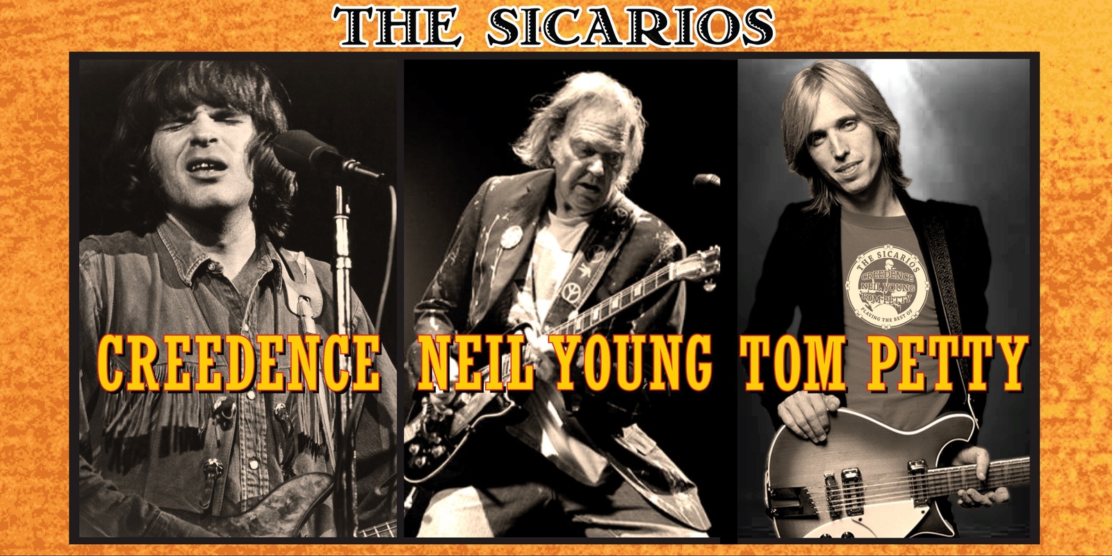 Banner image for The Sicarios Pay Tribute To Creedence, Neil Young & Tom Petty