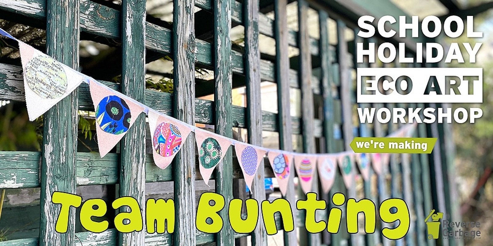 Banner image for Team Bunting School Holiday Workshop