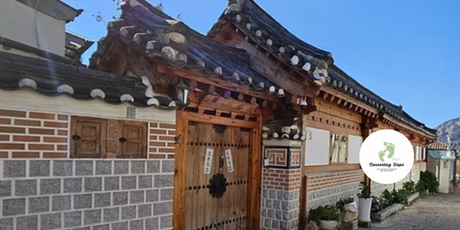 Banner image for Networking Tour at Bukchon Hanok Village, Seoul