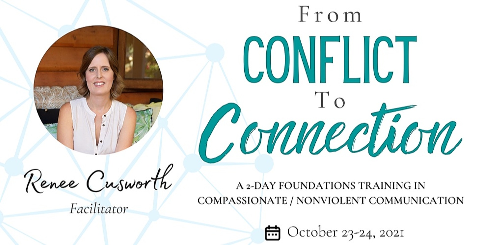 Banner image for From Conflict to Connection: 2 Day Foundations Training in Compassionate/Nonviolent Communication