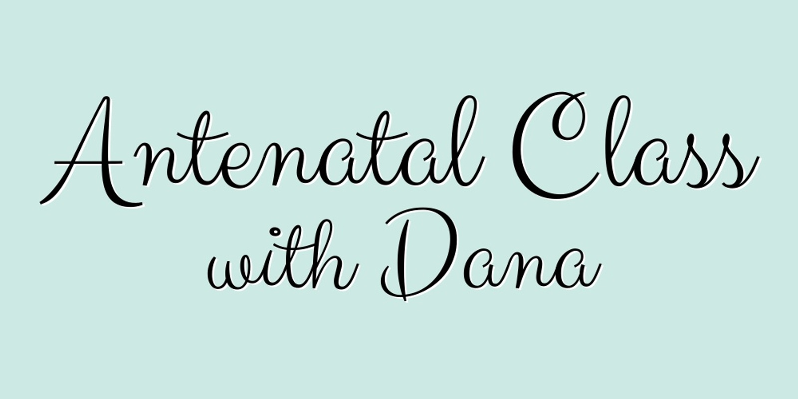 Banner image for Antenatal Class August 2023 | Class 61 (for babies due September-October)