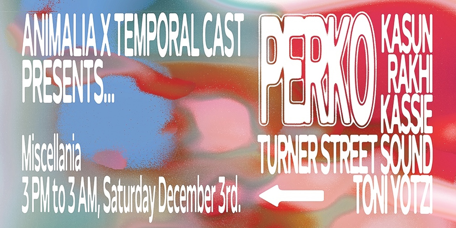 Banner image for Animalia x Temporal Cast present Perko (DK)