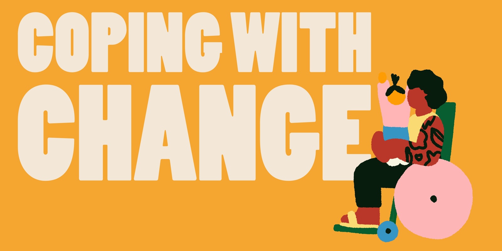 Banner image for Coping with Change