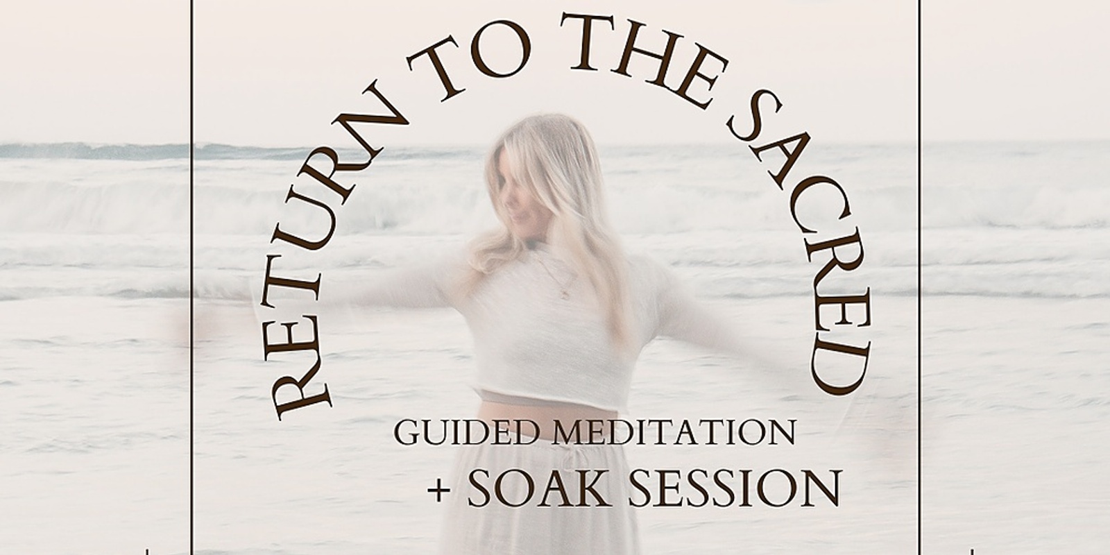 Banner image for Return to the Sacred ~ subtle body and meditation workshop