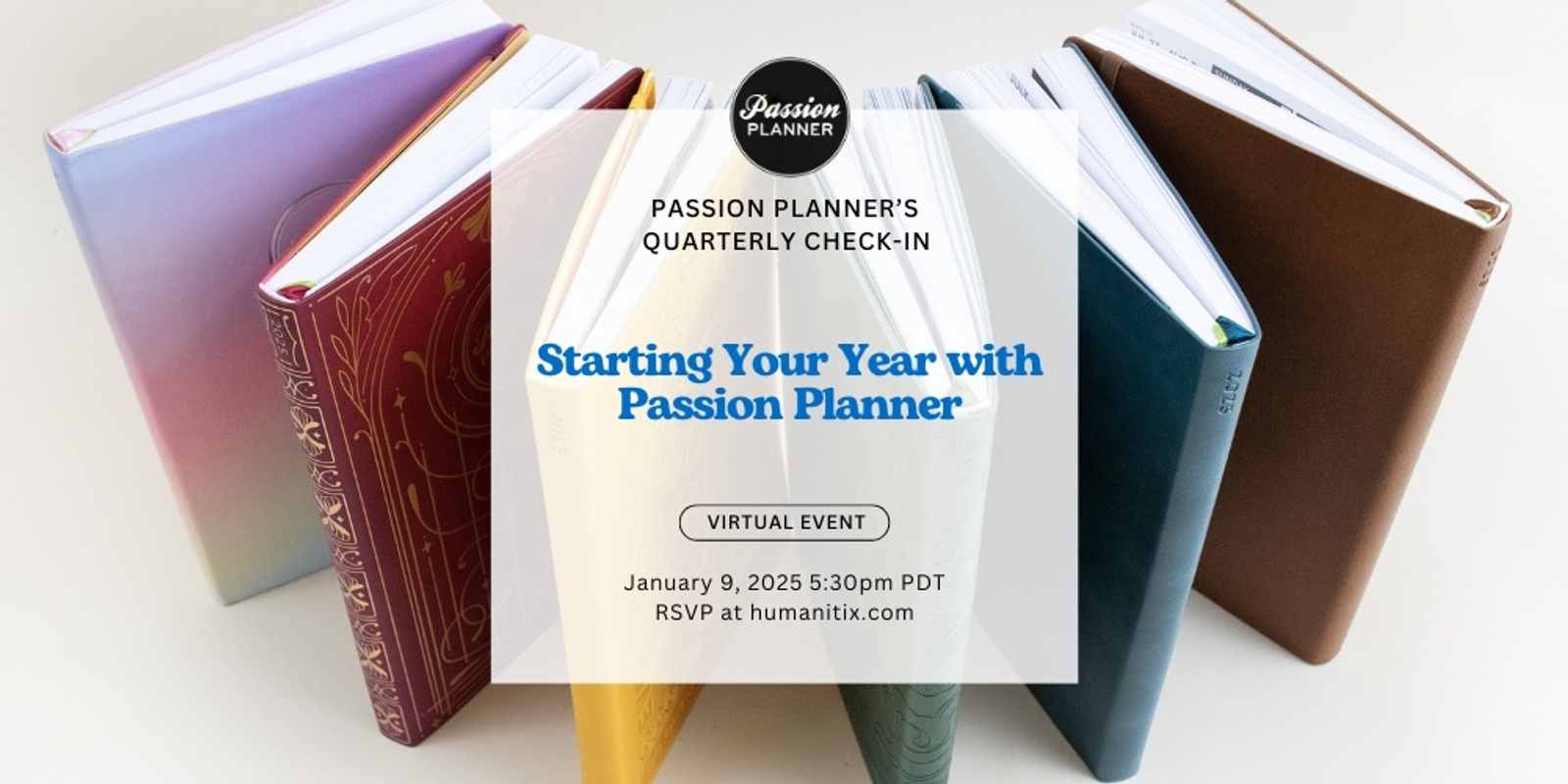 Banner image for Passion Planner's Quarterly Check-in: Starting Your Year with Passion Planner! 