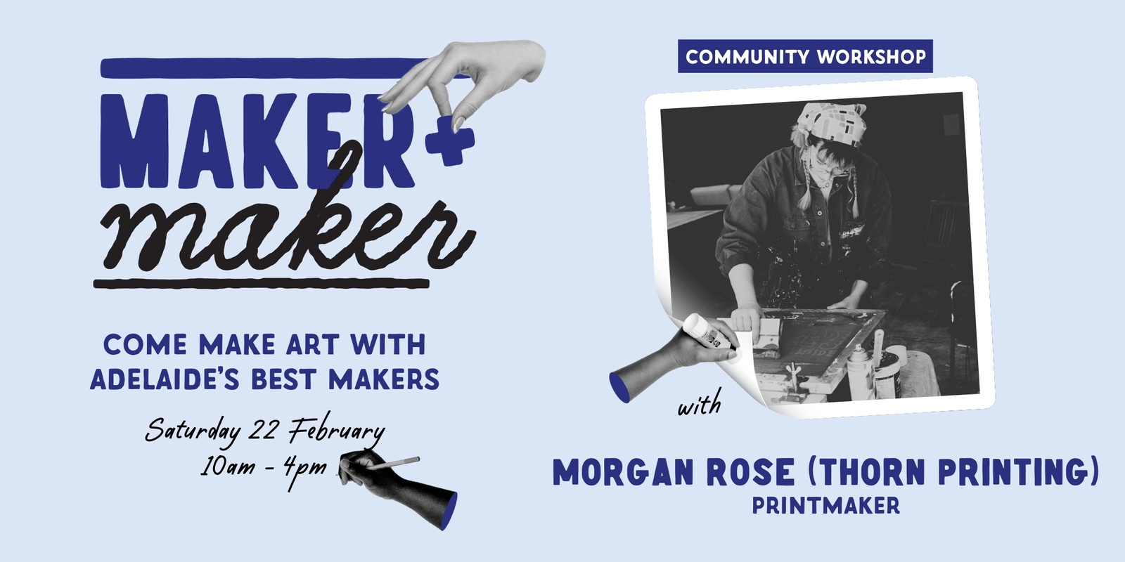 Banner image for Maker + Maker with Morgan Rose (Thorn Printing)