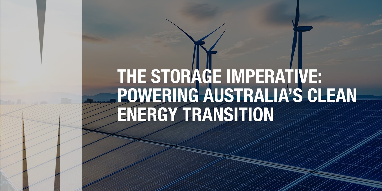 Banner image for The Storage Imperative: Powering Australia’s Clean Energy Transition