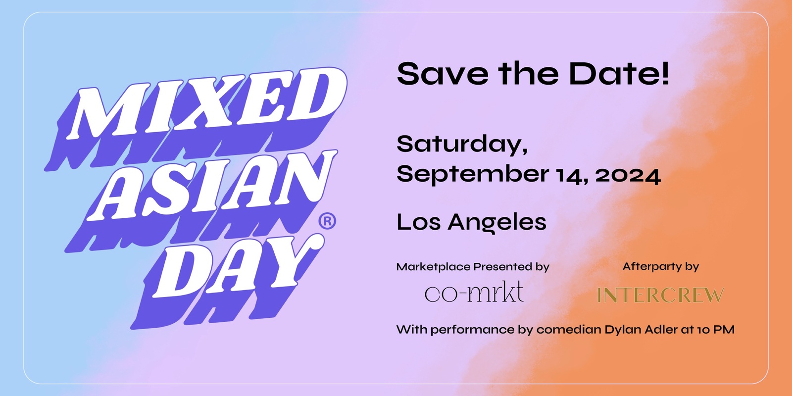 Banner image for Mixed Asian Day: Los Angeles