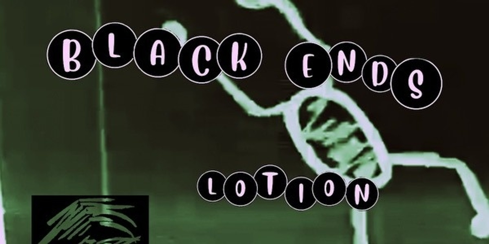 Banner image for Black Ends // Lotion // DJ E ROK at the Quilcene Lantern