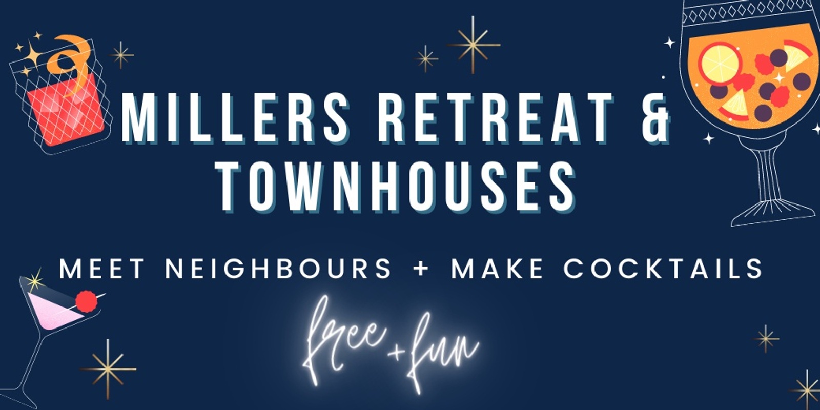 Banner image for Millers Retreat & Flour Mill Townhouses - Meet Neighbours + Make Cocktails