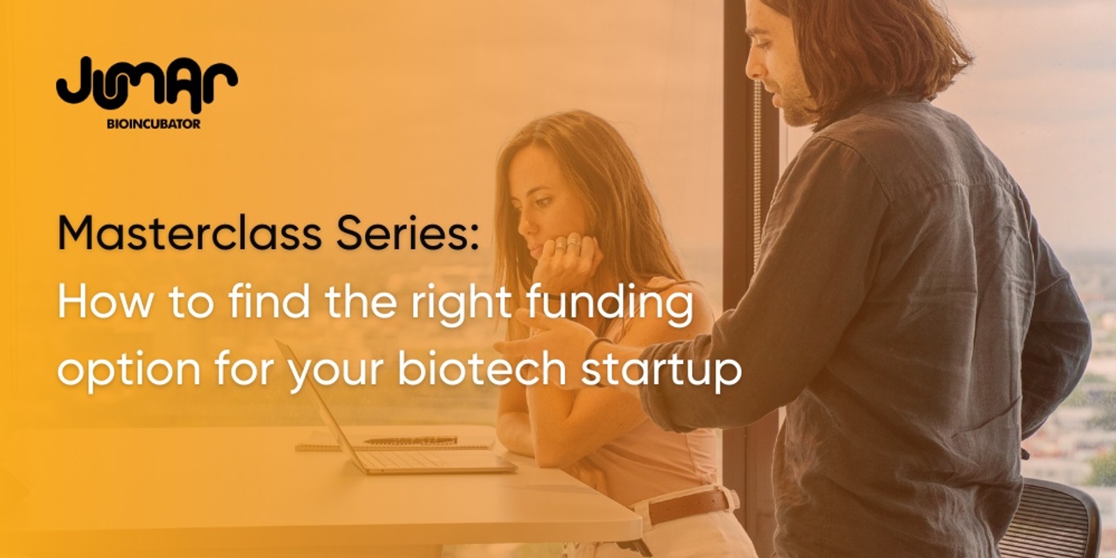 Banner image for Jumar Masterclass: How to find the right funding option for your biotech startup