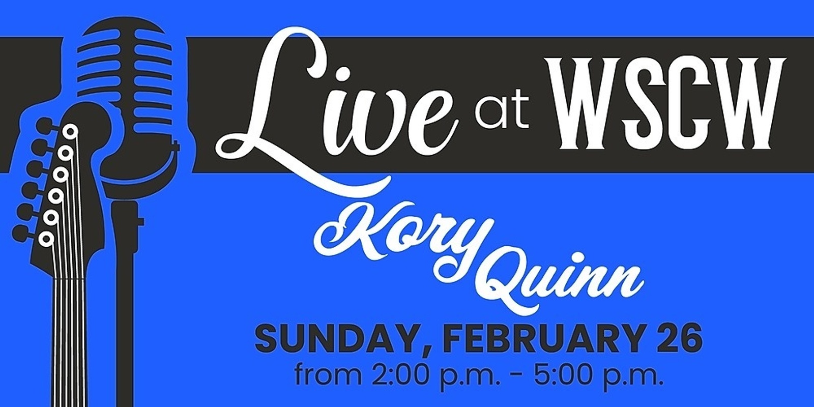 Banner image for Kory Quinn Live at WSCW February 26