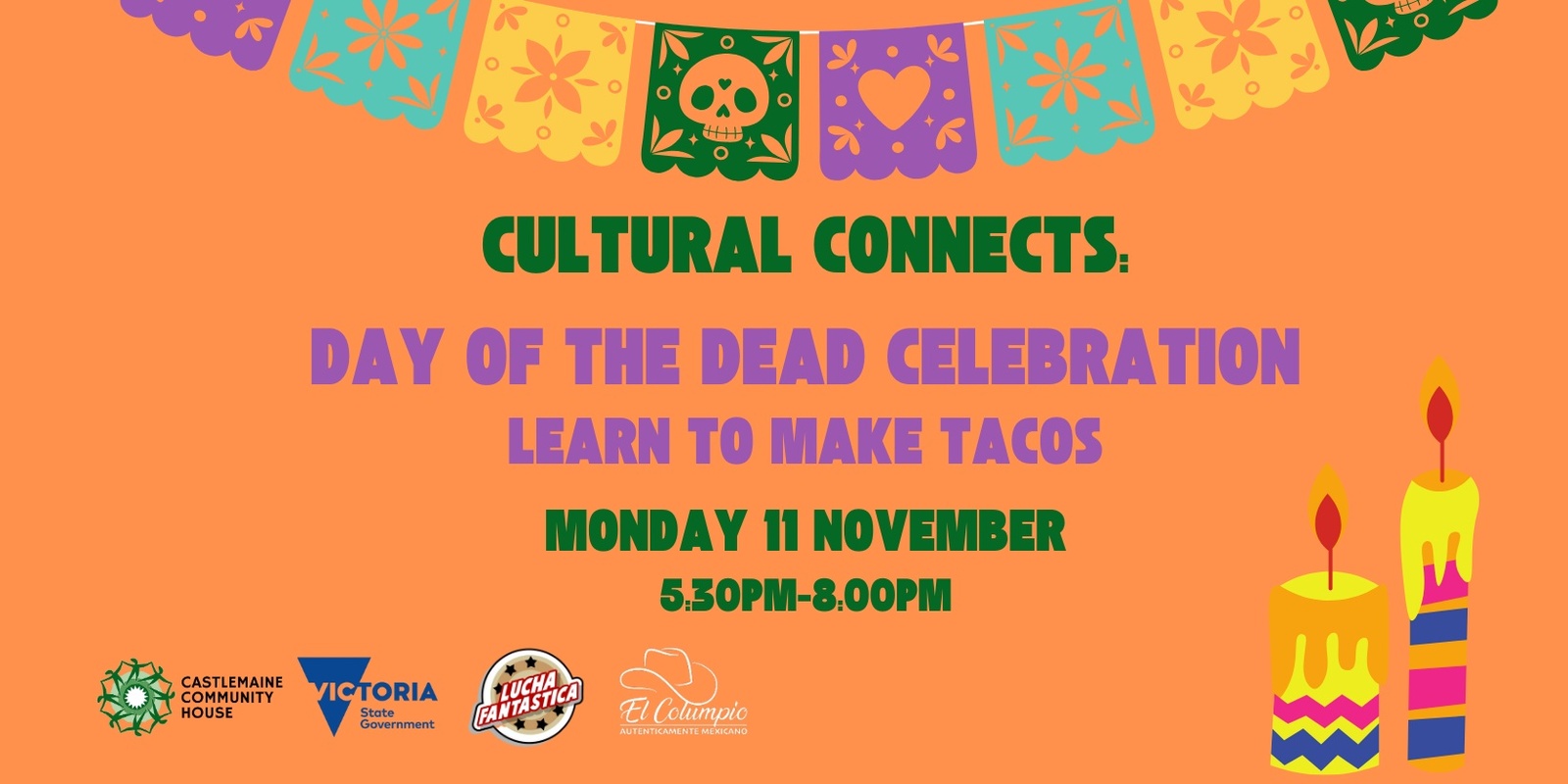 Banner image for Cultural Connects: Day of the Dead Taco Workshop