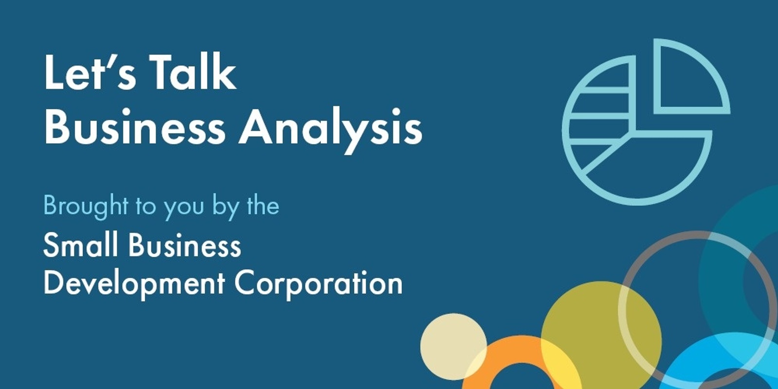 Banner image for Let's Talk Business Analysis (Advanced)