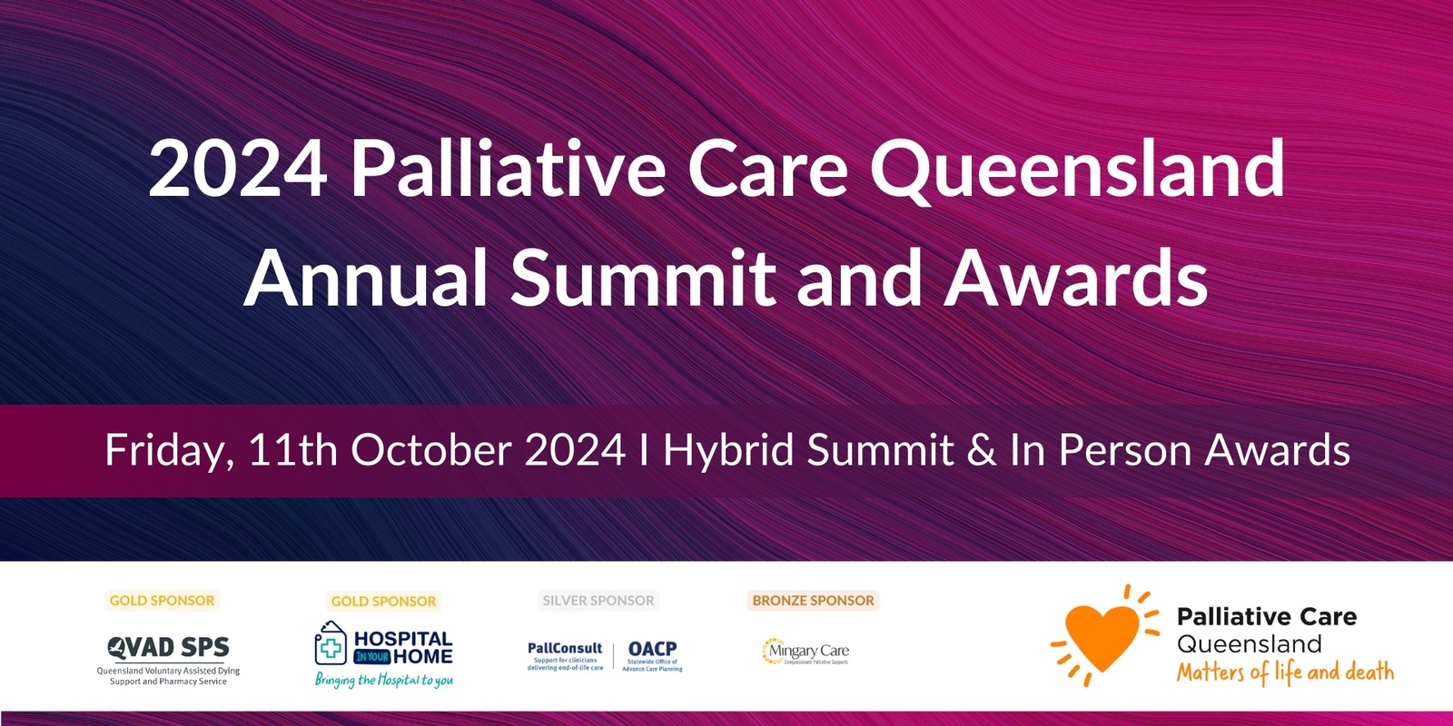 Banner image for 2024 Palliative Care Queensland Annual Summit and  Awards | Hybrid - In Person & Online