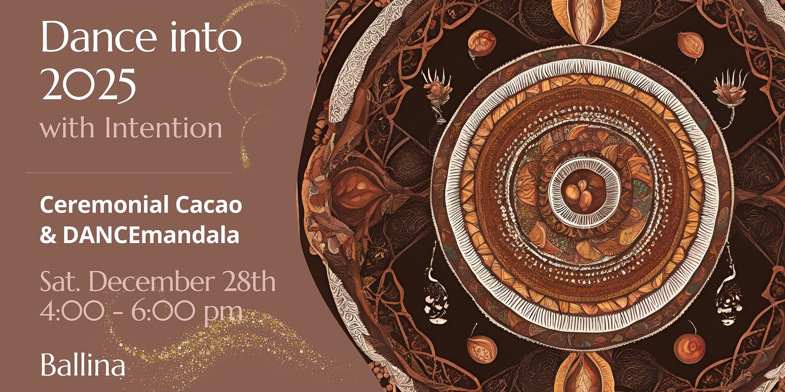 Banner image for Dance into 2025: Cacao & Intention Setting with DANCEmandala