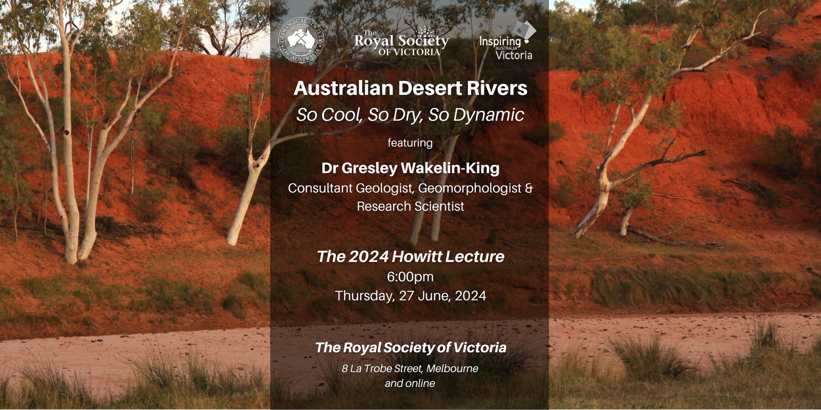 Banner image for Australian Desert Rivers: So Cool, So Dry, So Dynamic