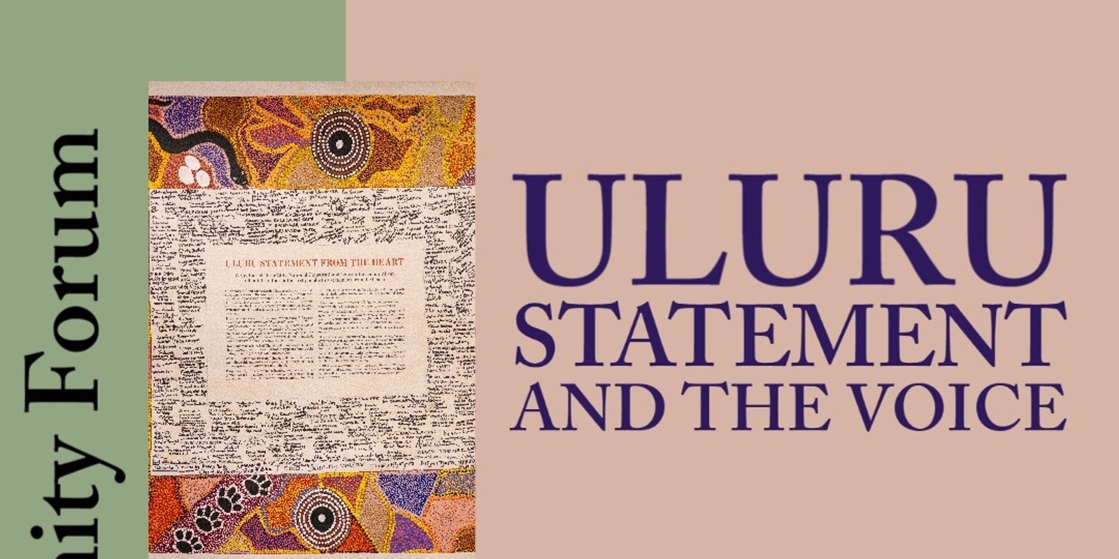 Banner image for Uluru Statement and the Voice - A Community Forum