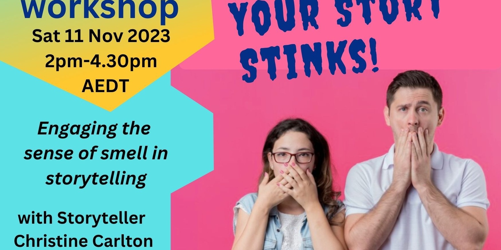 Banner image for Your Story Stinks! - engaging the sense of smell in storytelling