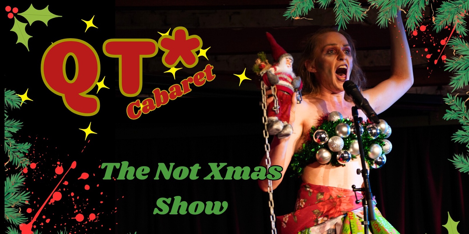 Banner image for QT* Not Xmas Show 2024