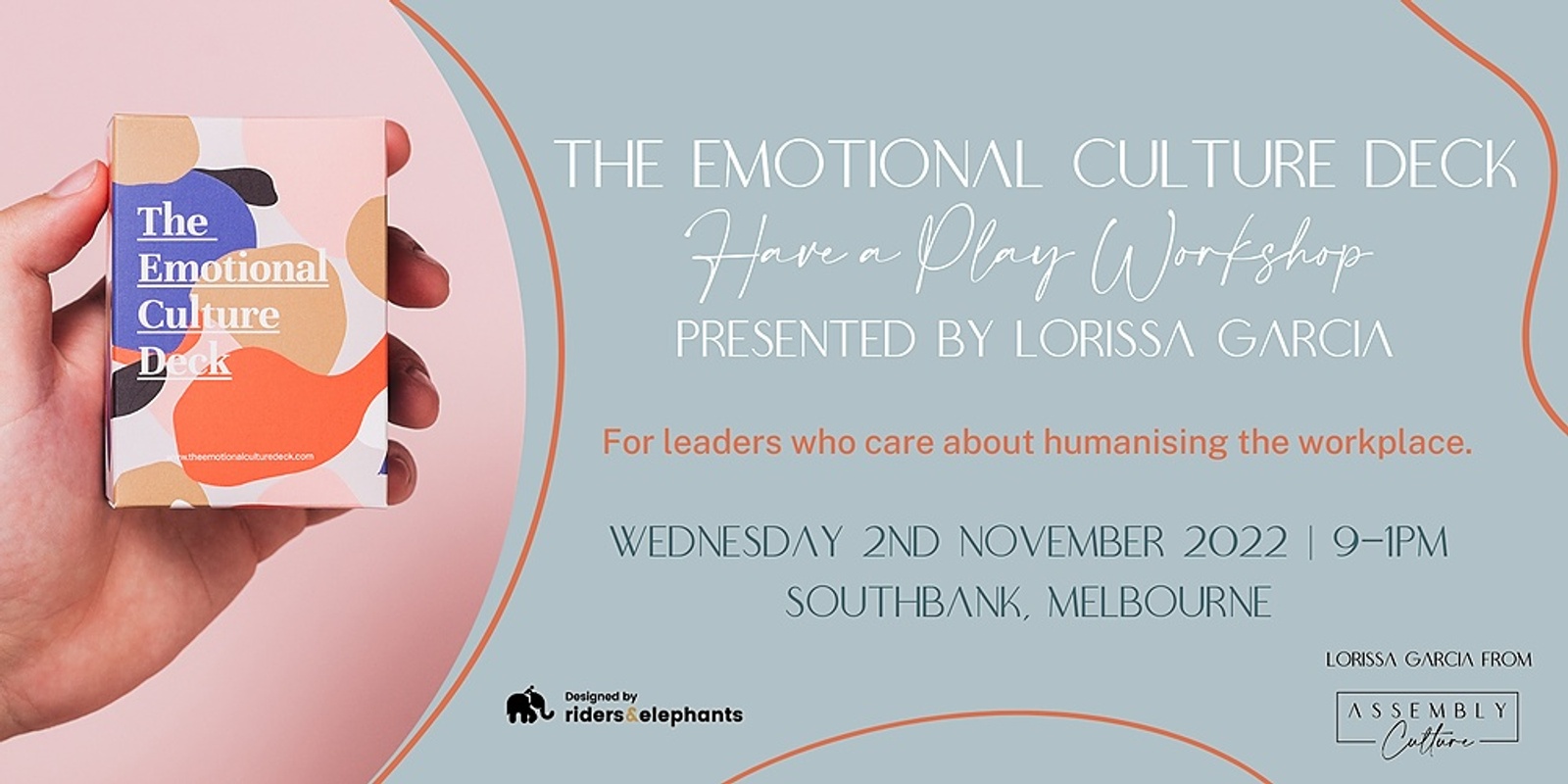 Banner image for The Emotional Culture Deck 'Have a Play' Workshop presented by Lorissa Garcia