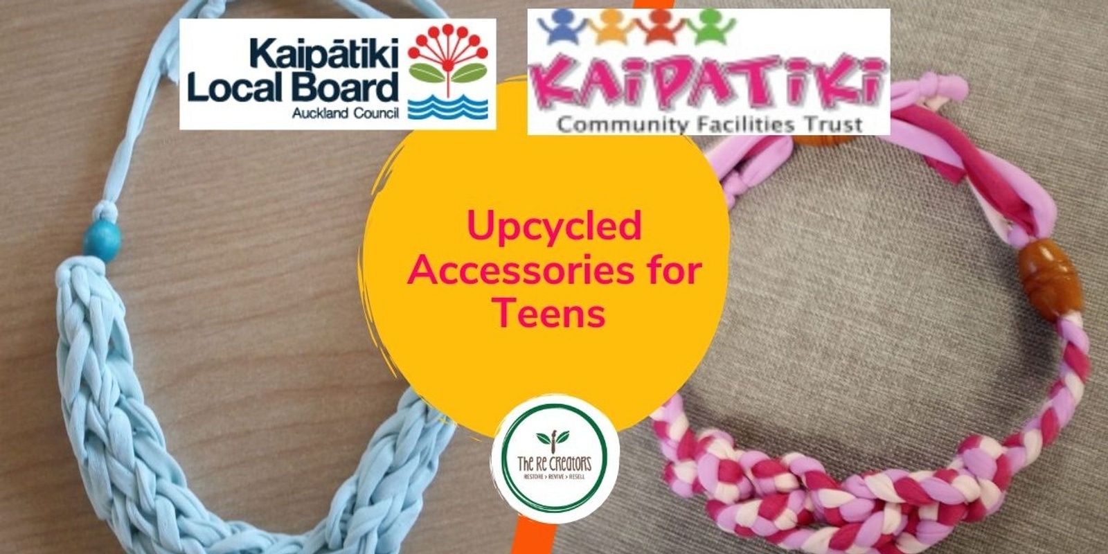 Banner image for Upcycled Accessories for Teens, Kaipatiki Community Facility Trust, Saturday 31st August 2pm - 4pm