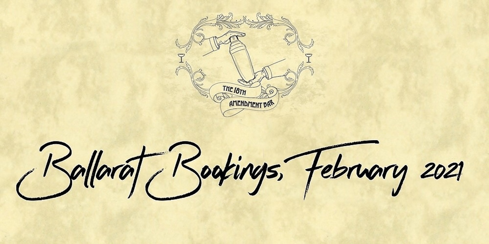 Banner image for 18th Amendment Bar Ballarat Bookings March 2021