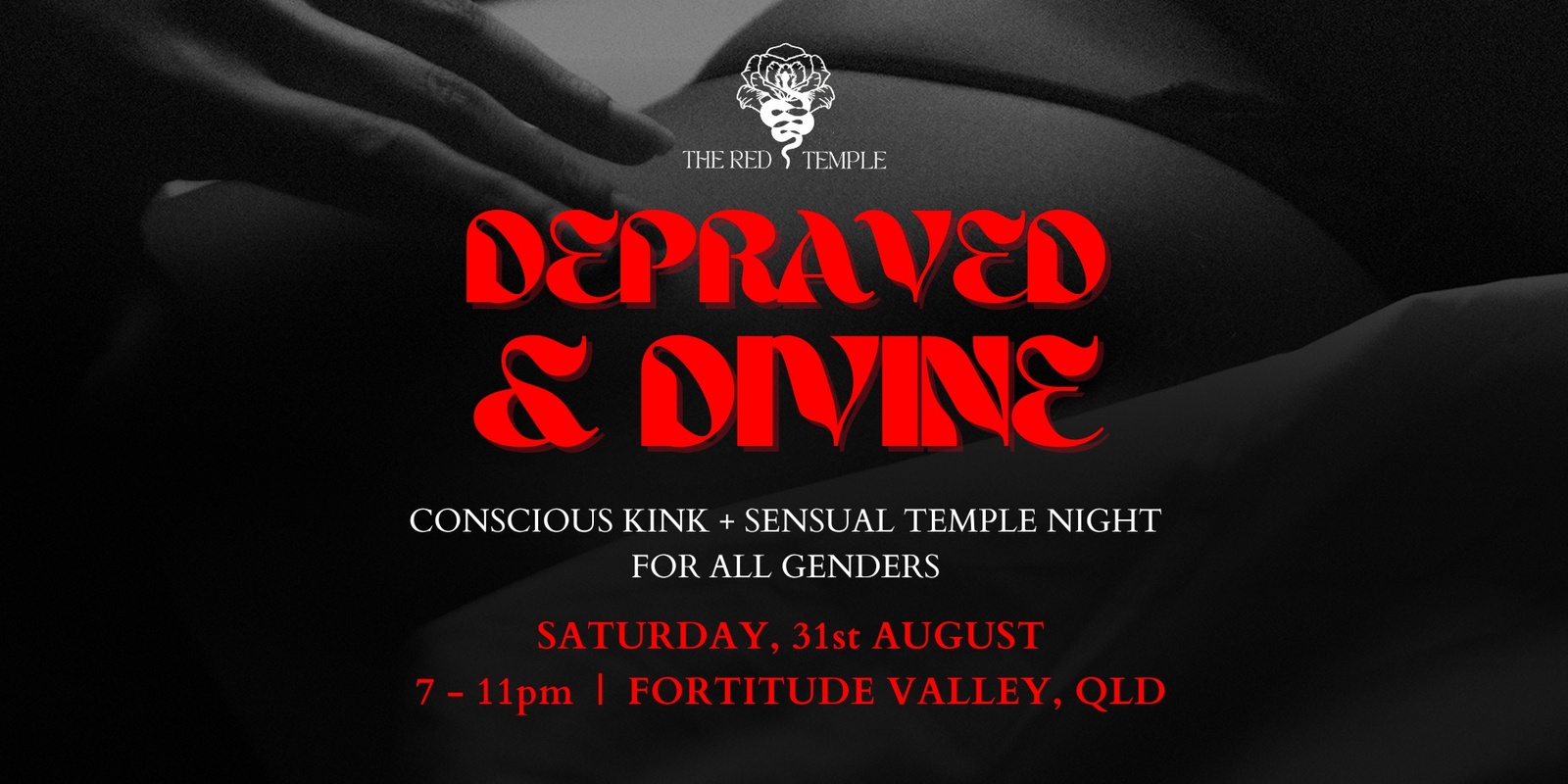 Banner image for DEPRAVED & DIVINE | FORTITUDE VALLEY, QLD | AUGUST 31st