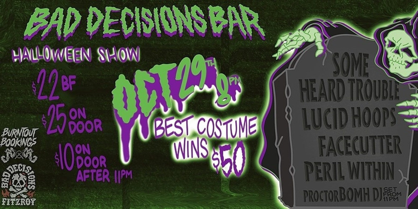 Banner image for Burntout Bookings Presents Halloween @ Bad Decisions Bar 