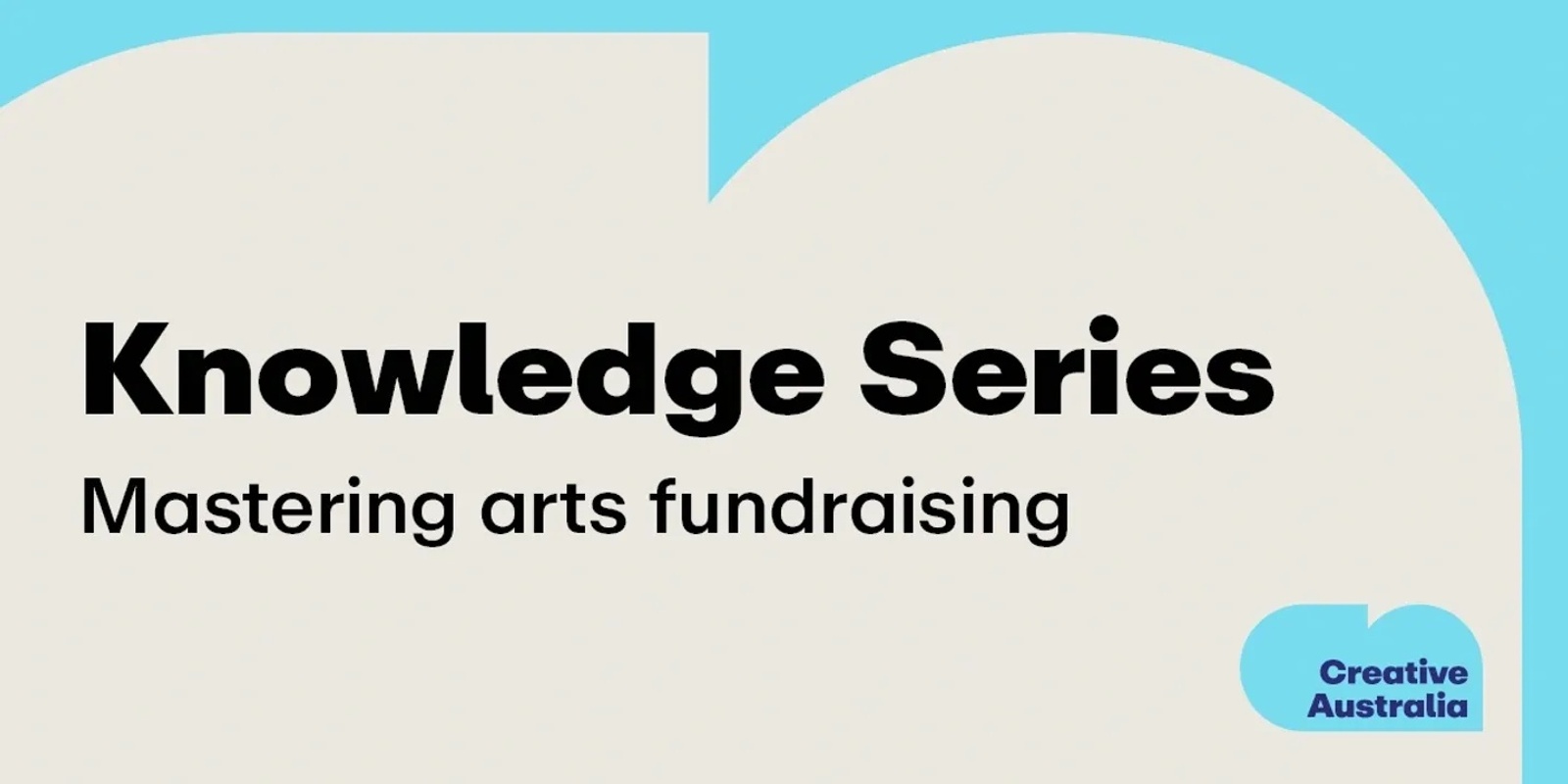 Banner image for Creative Australia's Knowledge Series Recording: The 11 Questions Every Donor Asks & The Answers All Donors Crave | Harvey McKinnon