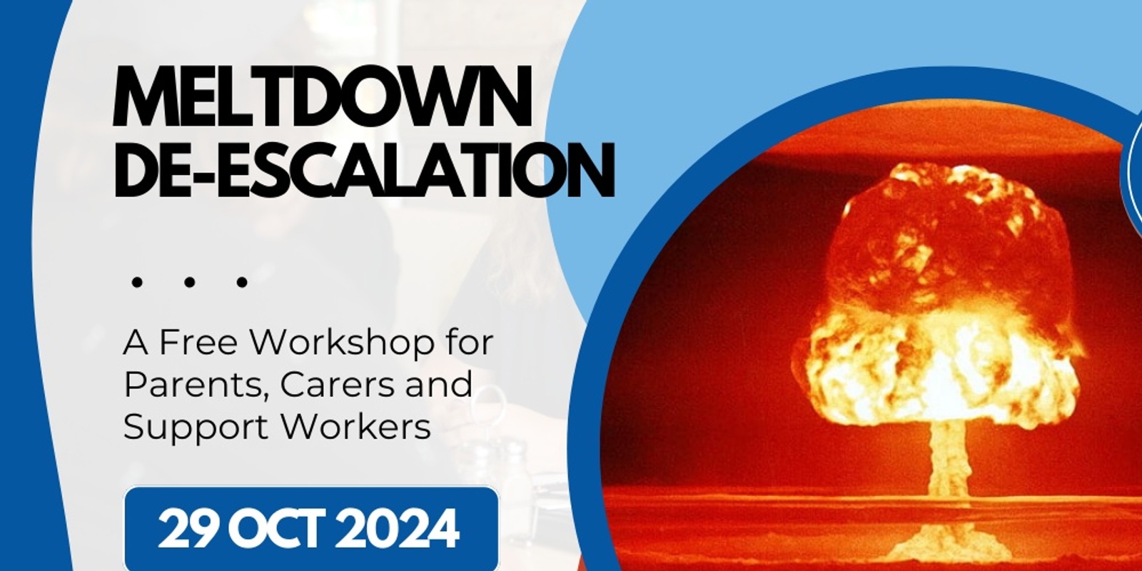 Banner image for Meltdown De-escalation Workshop