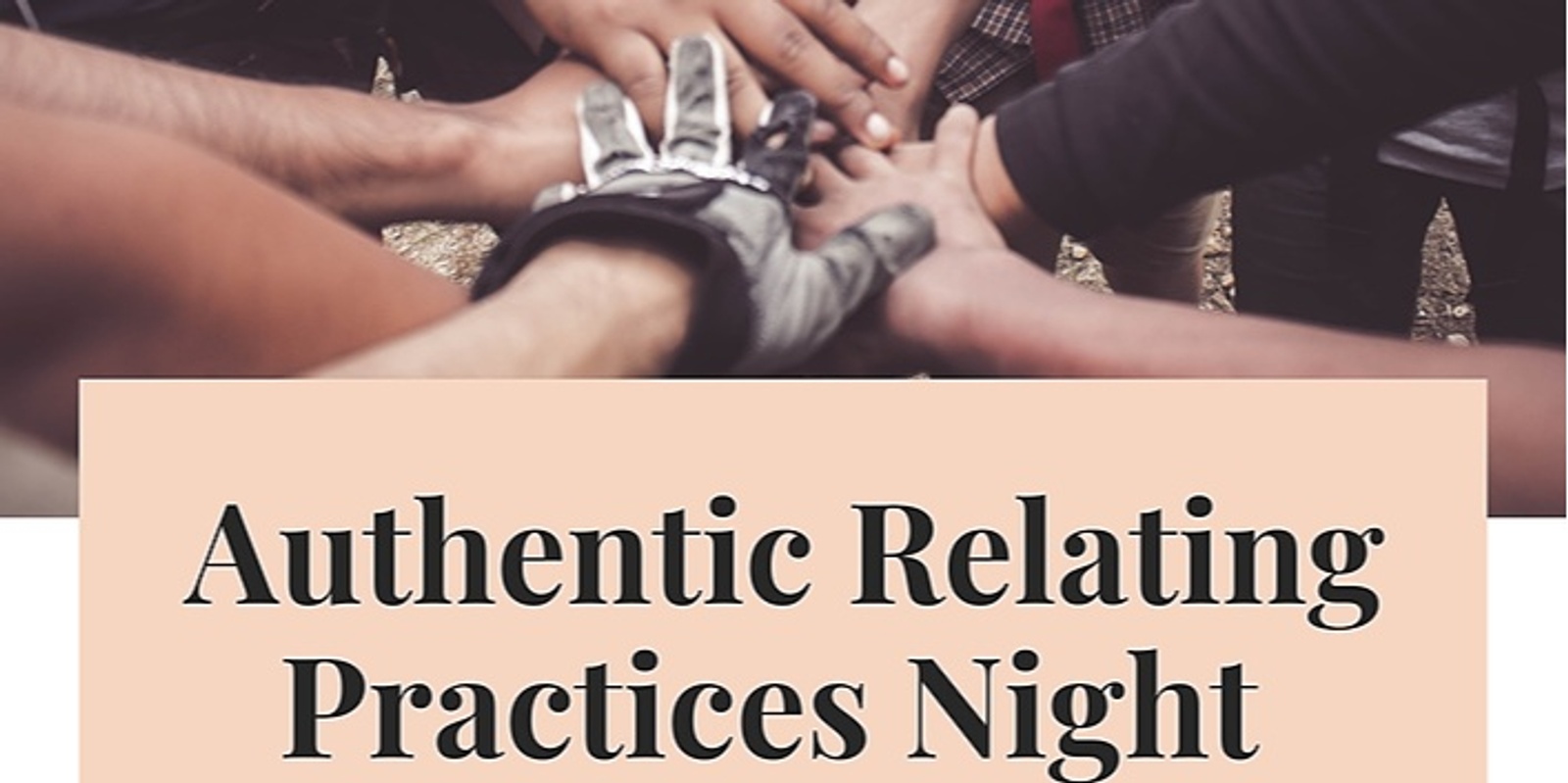 Banner image for Authentic Relating Practices