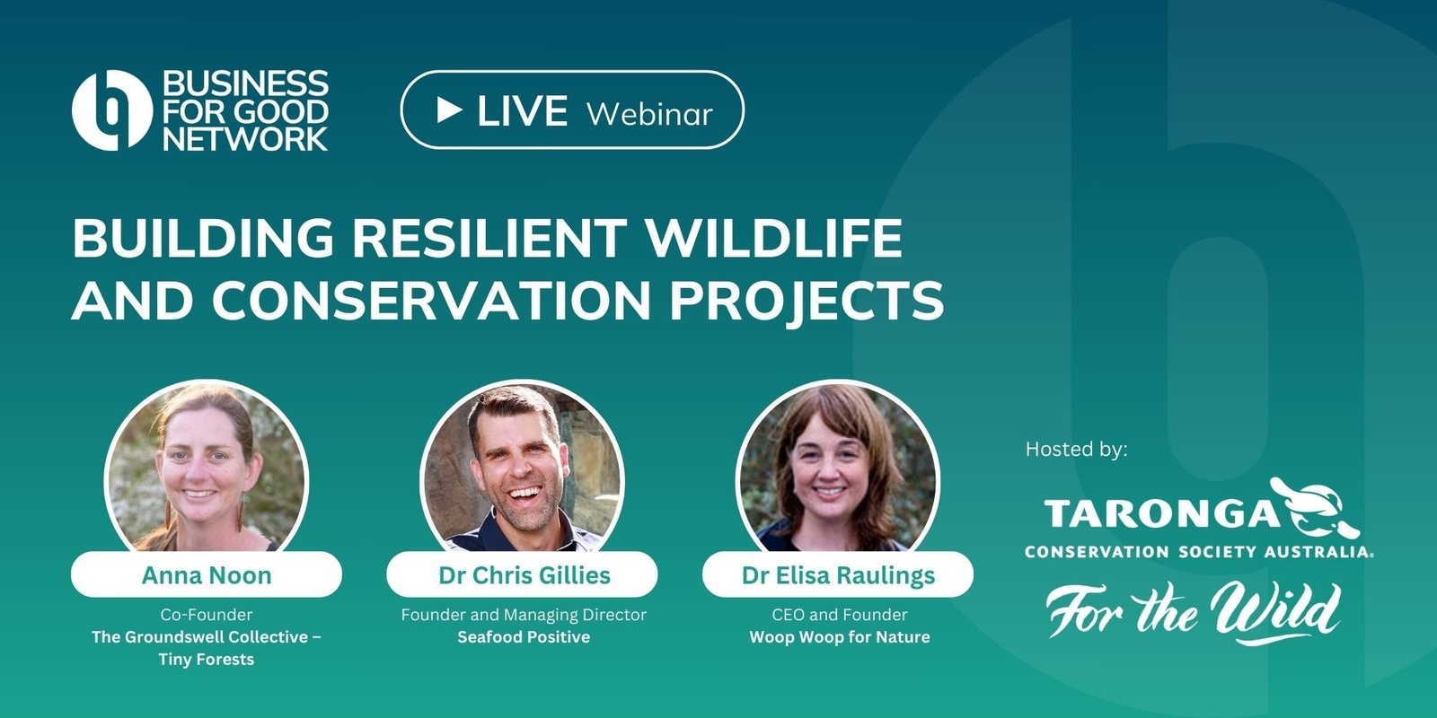 Banner image for Building Resilient Wildlife and Conservation Projects, hosted by Taronga Conservation Society - BFGN Series #11