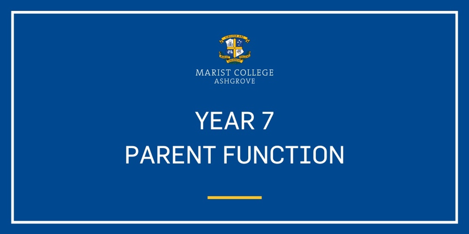 Banner image for 2024 Year 7 Parent Function