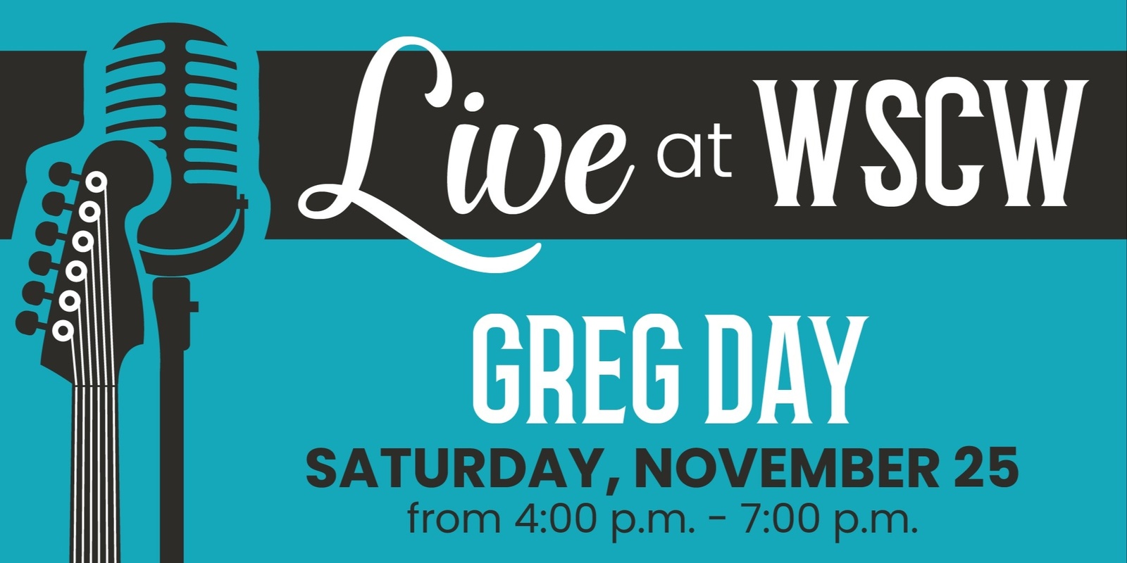 Banner image for Greg Day Live at WSCW November 25